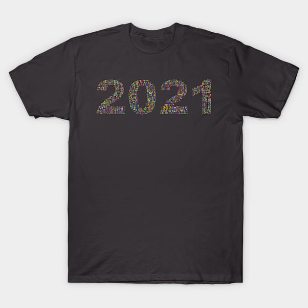 Year 2021 in multiple colours 2 T-Shirt by Montanescu